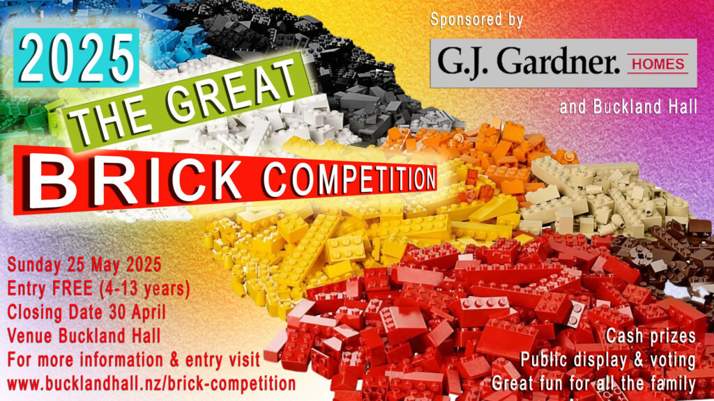 The Great Brick Competition Buckland Hall 25 May 2025 sponsored by G J Gardner Homes